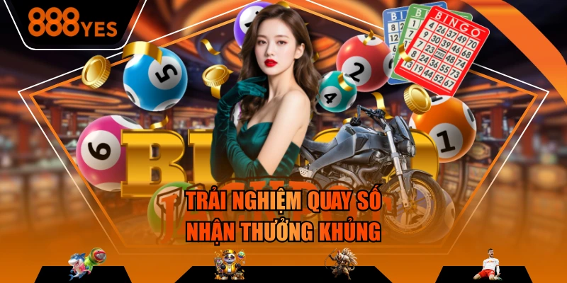 Trải nghiệm quay lô đề nhận thưởng khủng